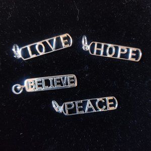 Love, Hope, Peace, Believe pendants